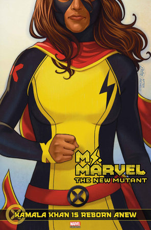 MS. MARVEL: THE NEW MUTANT #1 (NOW ON SALE!)