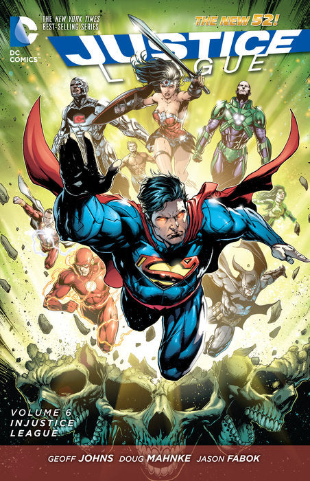Justice League by Geoff Johns (New 52) Vol 6 Injustice League